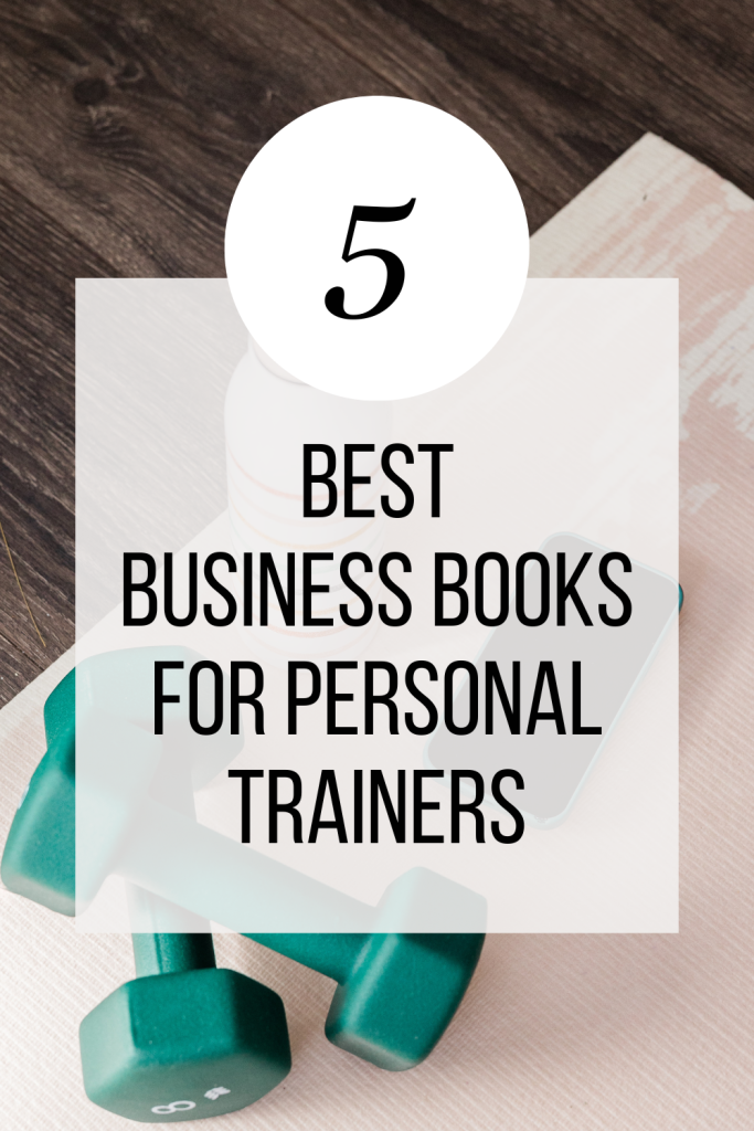 Best Personal Trainer Business Books Pinterest