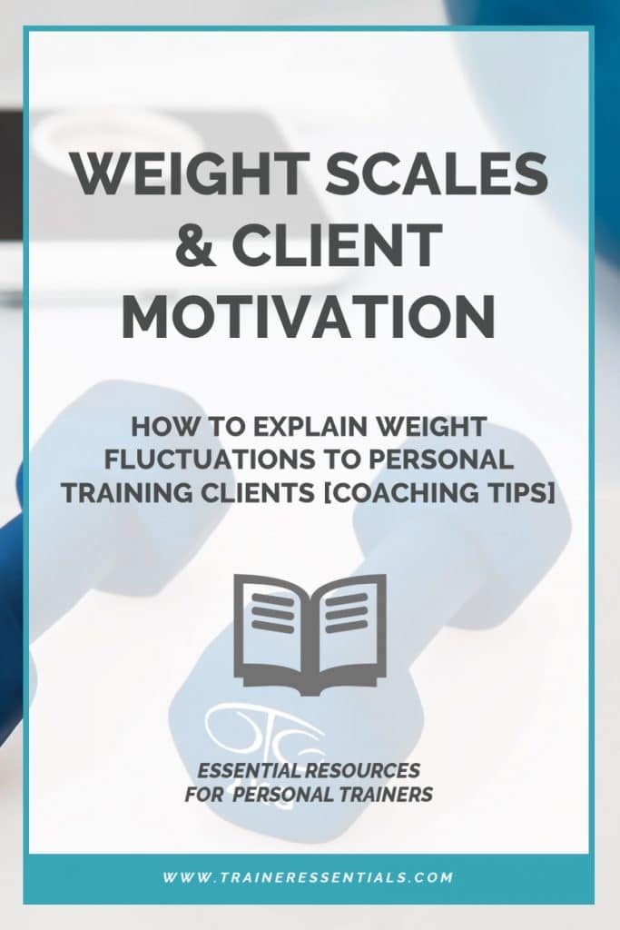 Explaining Weight Fluctuations To Coaching Clients